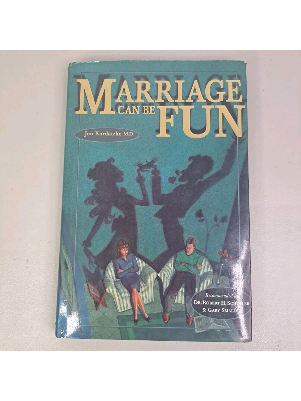 Marriage Can Be Fun by Jon Kardatzke (1997, Hardcover)